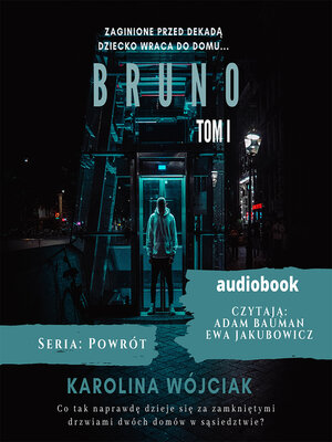 cover image of Bruno. Tom 1. Seria Powrót